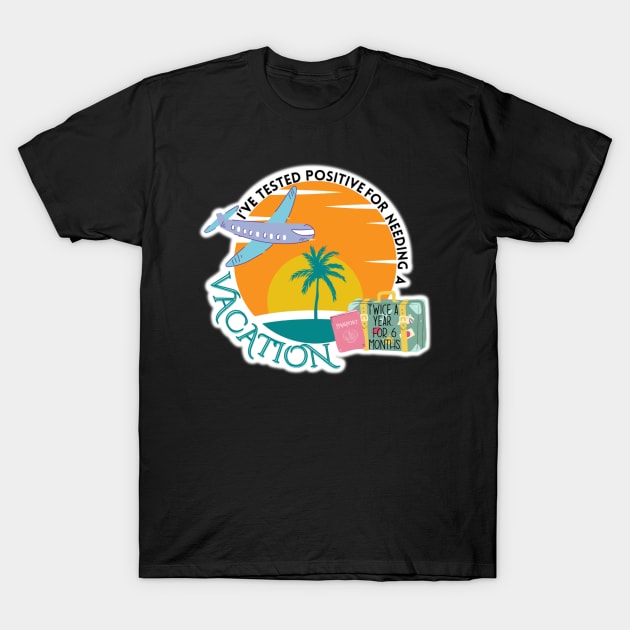 Permanent Vacation T-Shirt by Bite Back Sticker Co.